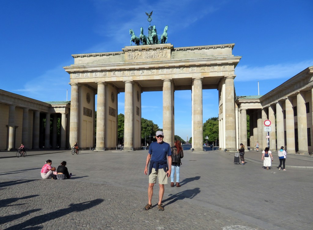 Aug. 10, 2022 - Dave at Brandenburg Gate in Berlin