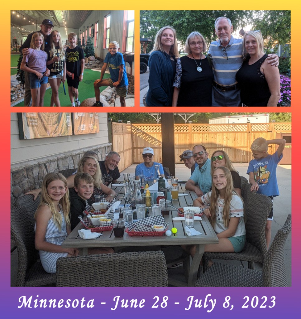 June 28- July 8, 2023 - Annual Minnesota Family Trip